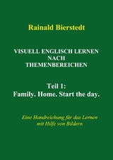 Visuell Englisch lernen nach Themenbereichen - Rainald Bierstedt