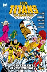 Teen Titans von George Perez - Bd. 8 (von 9): Schicksalhafte Entscheidungen