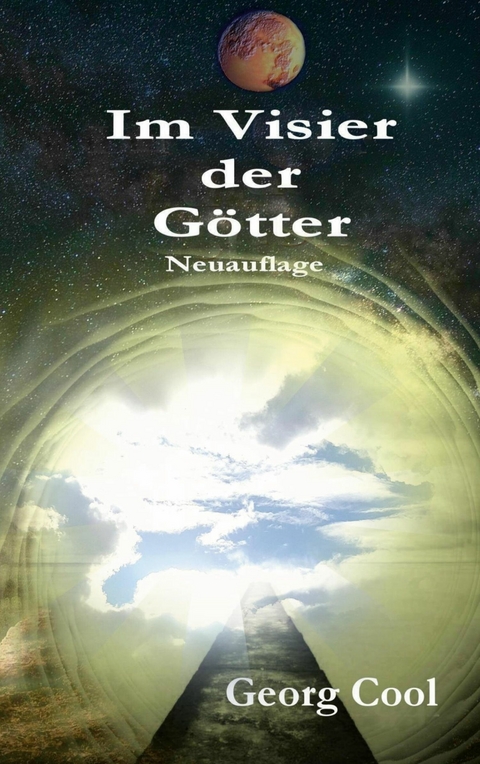 Im Visier der G&ouml;tter - Georg Cool