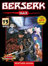 Berserk Max, Band 13 -  Kentaro Miura