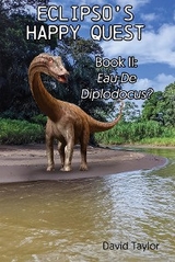 Eclipso's Happy Quest Book Two - David Taylor