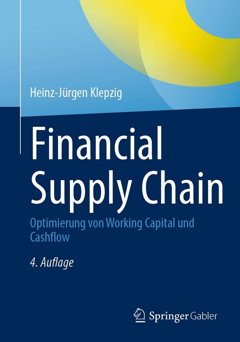 Financial Supply Chain -  Heinz-Jürgen Klepzig