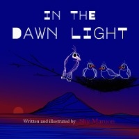 In the Dawn Light - Sky Maroon