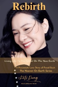 Rebirth - The Universal Star - Kate Duong