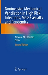 Noninvasive Mechanical Ventilation in High Risk Infections, Mass Casualty and Pandemics - 