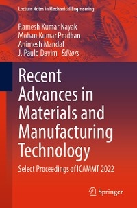 Recent Advances in Materials and Manufacturing Technology - 