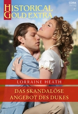Das skandal&ouml;se Angebot des Dukes - Lorraine Heath