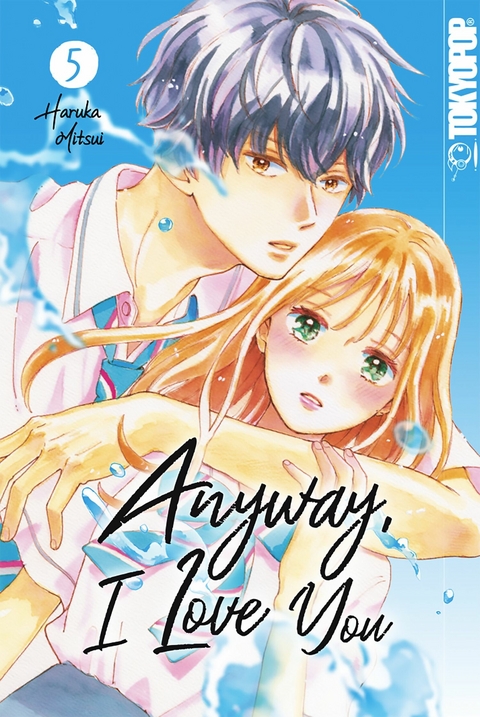 Anyway, I Love You, Band 05 -  Haruka Mitsui