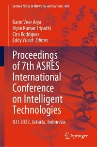 Proceedings of 7th ASRES International Conference on Intelligent Technologies - 