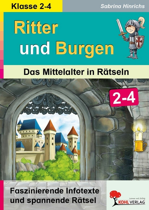 Ritter und Burgen / Grundschule -  Sabrina Hinrichs