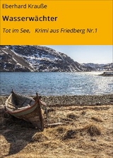 Wasserwächter -  Eberhard Krauße