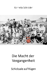 Die Macht der Vergangenheit
