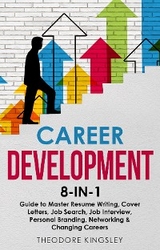 Career Development - Theodore Kingsley