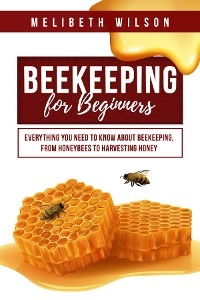 Beekeeping for Beginners