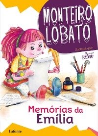 Mem&oacute;rias de Em&iacute;lia - Monteiro Lobato
