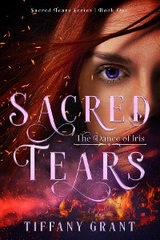 Sacred Tears - Tiffany Grant