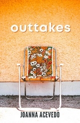 Outtakes - Joanna Acevedo