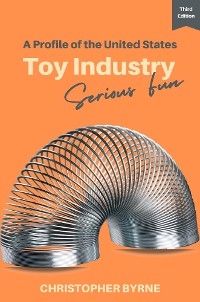 A Profile of the United States Toy Industry