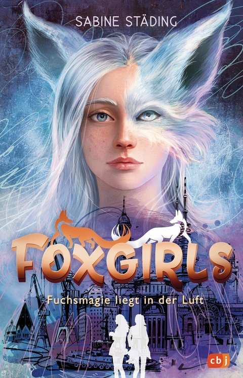 Foxgirls - Fuchsmagie liegt in der Luft - Sabine St&auml;ding