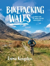 Bikepacking Wales -  Emma Kingston