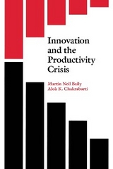 Innovation and the Productivity Crisis -  Martin Neil Baily