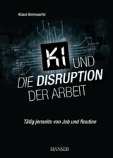KI und die Disruption der Arbeit -  Klaus Kornwachs