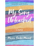 My Song, Unleashed - Marnie Dachis Marmet