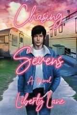 Chasing Sevens - Liberty Lane