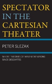 Spectator in the Cartesian Theater