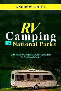 RV CAMPING in National Parks