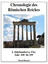 Chronologie des R&ouml;mischen Reiches 2 - Martin Klonnek
