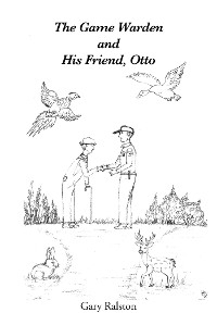 The Game Warden and His Friend, Otto