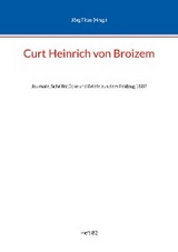 Curt Heinrich von Broizem - 