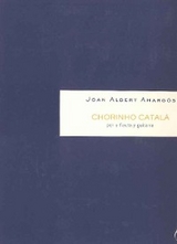 Chorinho catal&agrave; -  Joan Albert Amargos Altisent