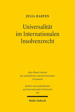 Universalität im Internationalen Insolvenzrecht