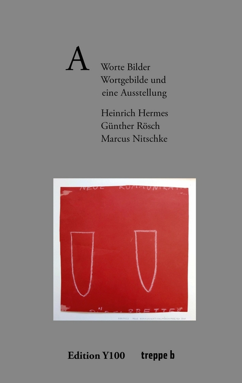 A -  Heinrich Hermes,  G&uuml;nther R&ouml;sch,  Marcus Nitschke