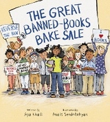 The Great Banned-Books Bake Sale - Aya Khalil, Anait Semirdzhyan