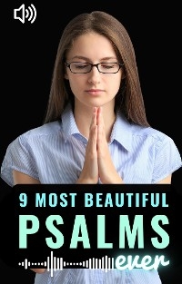 9 Most Beautiful Psalms Ever