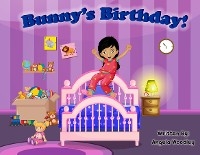Bunny's Birthday! - Angela Woodley