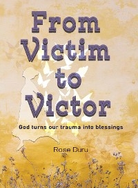 From Victim to Victor