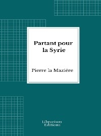 Partant pour la Syrie