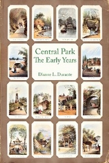 Central Park, The Early Years - Dianne L. Durante