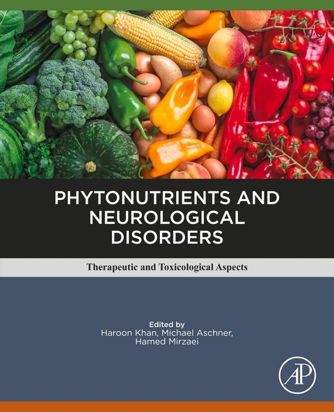 Phytonutrients and Neurological Disorders - 