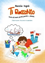 Ti racconto - Nuccia Isgr&ograve;