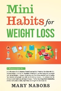 Mini Habits for Weight Loss (5 Books in 1)