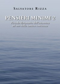 Pensieri Minimi 2