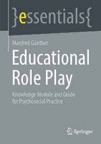 Educational Role Play - Manfred G&uuml;nther