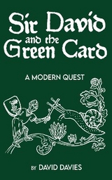 Sir David and the Green Card - David Davies