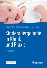 Kinderallergologie in Klinik und Praxis - Hagen Ott, Matthias V. Kopp, Lars Lange