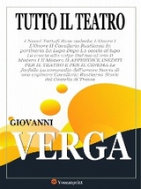Tutto il teatro - Giovanni Verga